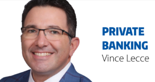 Private Banking - Vince Lecce